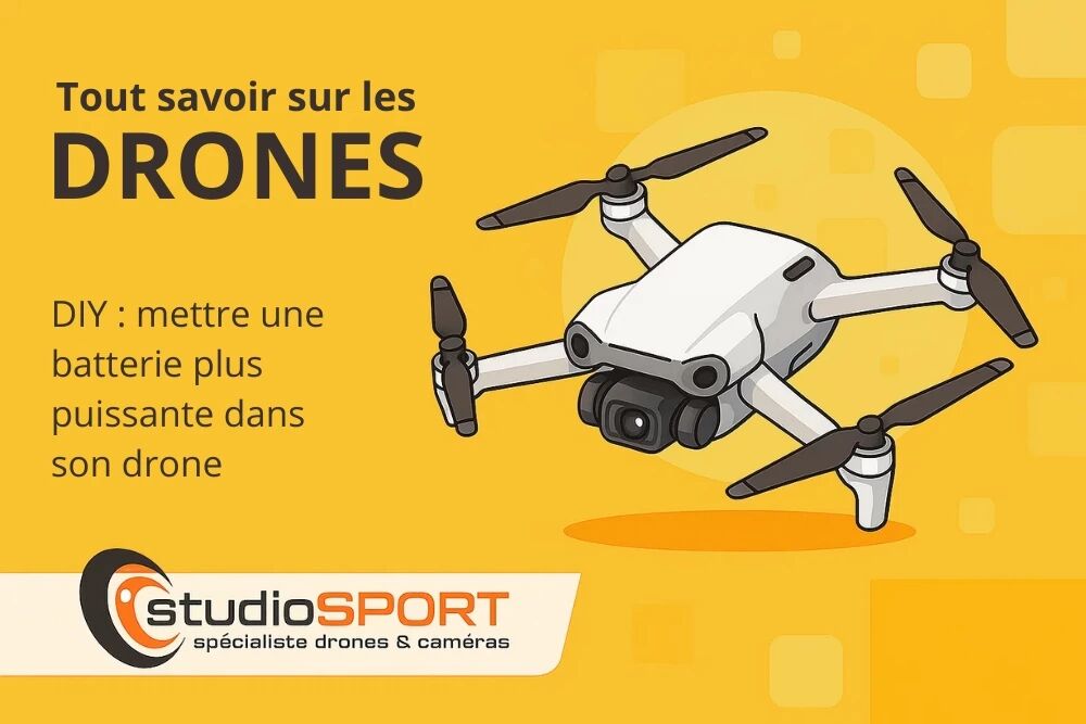 DIY   Mettre Une Batterie Plus Puissante Dans Son Drone